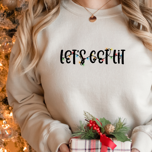 Let's Get Lit Sweatshirt