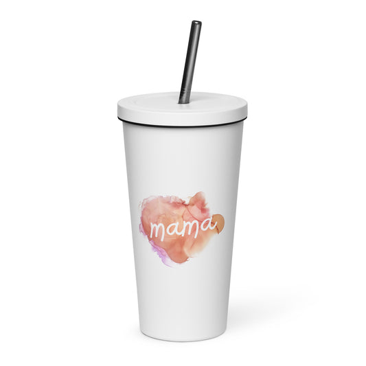 Mama Insulated tumbler with a straw